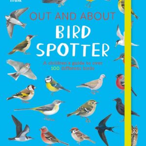 National Trust: Out and About Bird Spotter – A children’s guide to over 100 different birds: 1