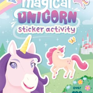 Magical Unicorns (Sticker activity book with over 100 stickers)