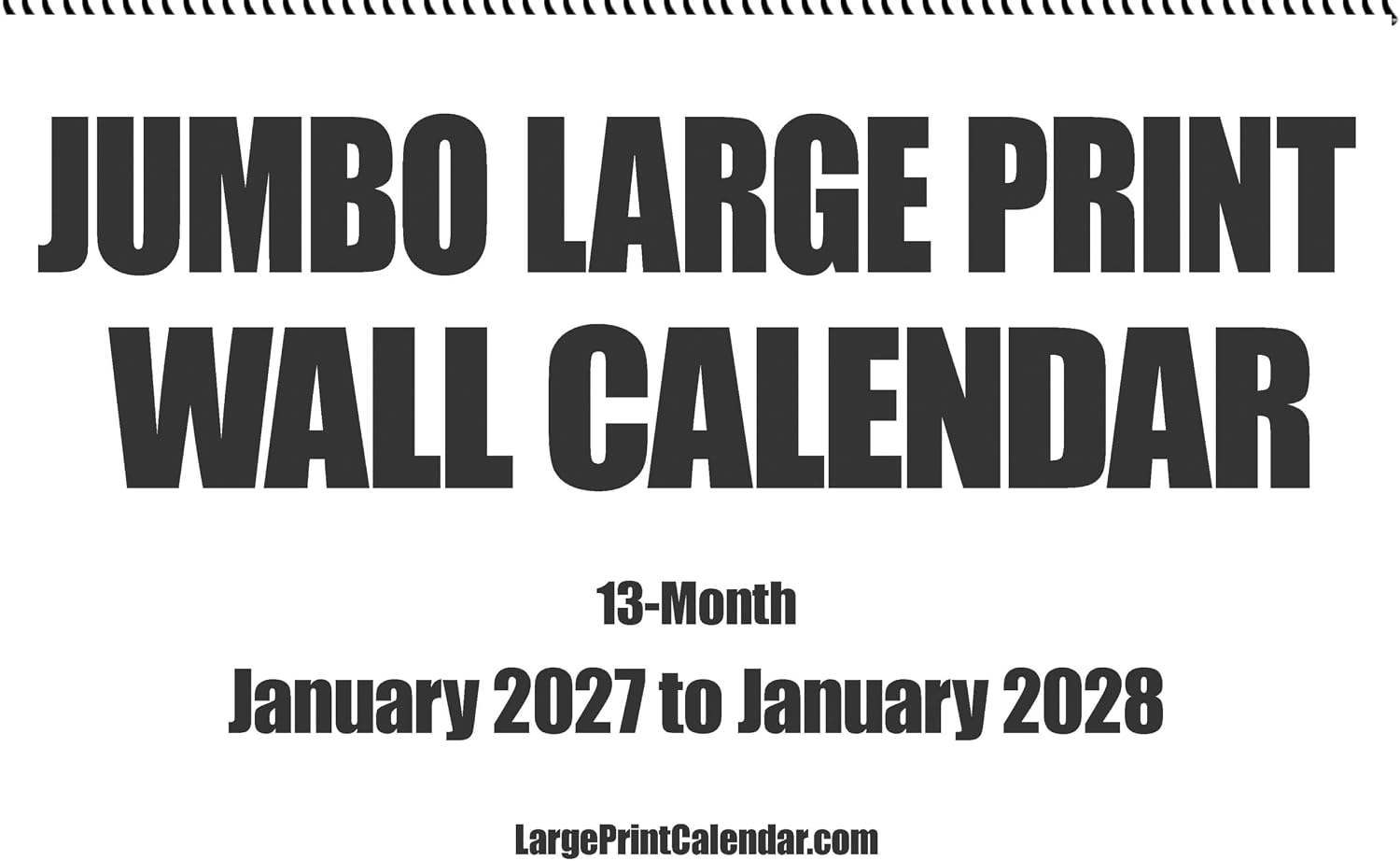 Jumbo Large Print | 2023 | Wall Calendar | 13-months - January 2023 to January 2024 | 17" x 22" when it is hanging, or 17" x 11" closed