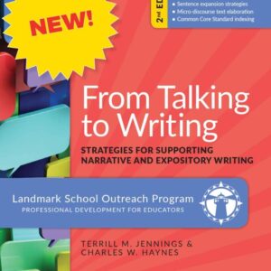 From Talking to Writing: Strategies for Supporting Narrative and Expository Writing