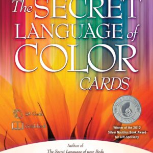 The Secret Language of Color Cards: Volume 2 (Essential Wellness Series)