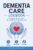 Dementia Care Logbook: Caregiver Daily Tracker for Dementia & Memory Loss | Medication, Behavior & Daily Care Journal