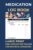 Medication Log Book: Large Print Daily Medication Tracker for Seniors & Caregivers